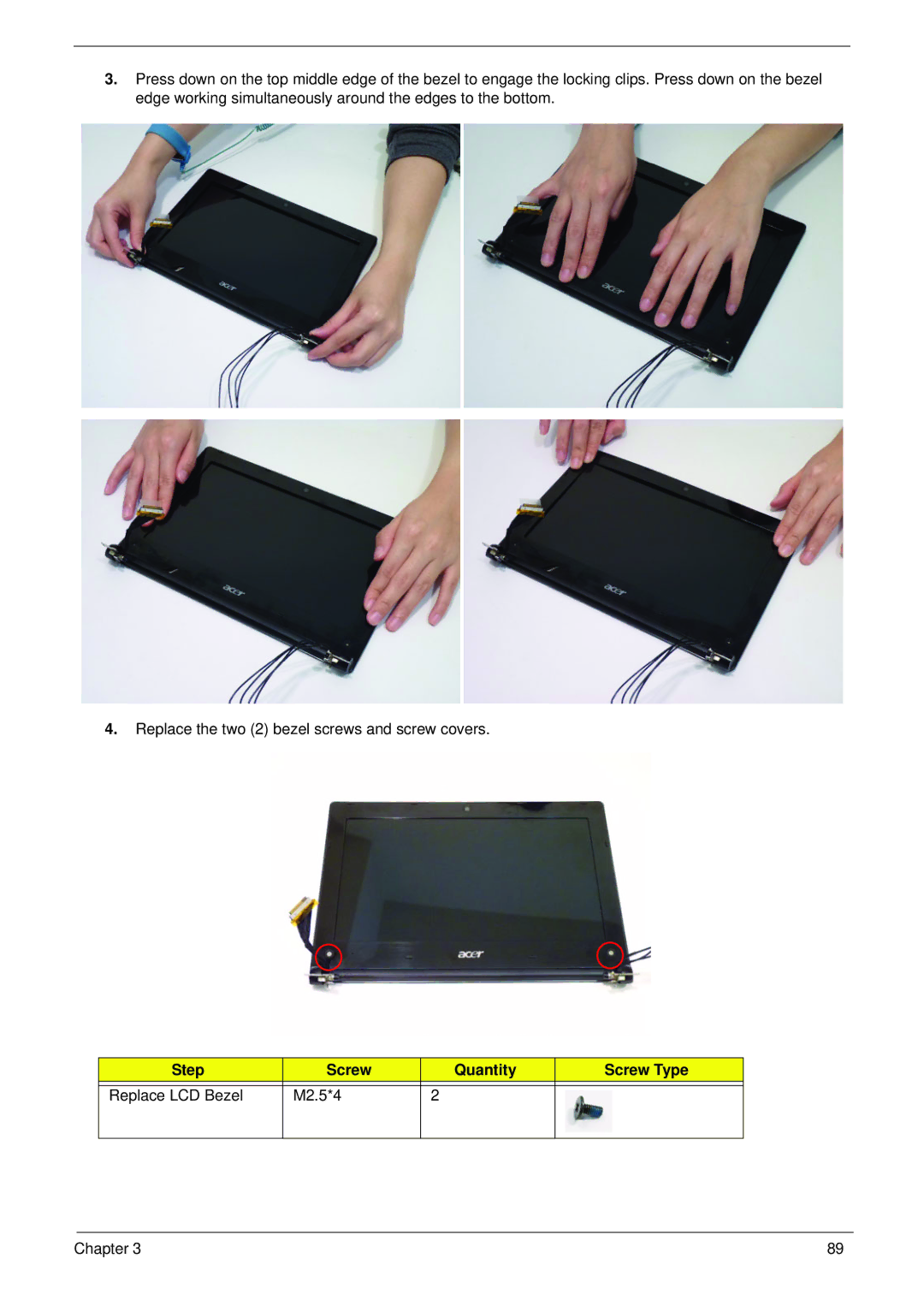 Acer 521 manual Step Screw Quantity Screw Type Replace LCD Bezel M2.5*4 