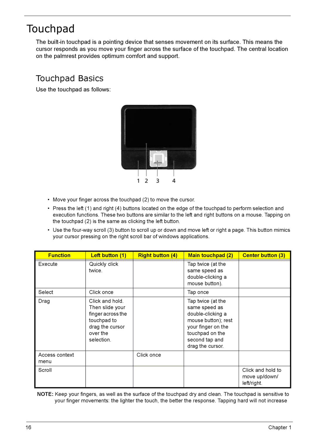 Acer 5210 manual Touchpad Basics, Use the touchpad as follows 