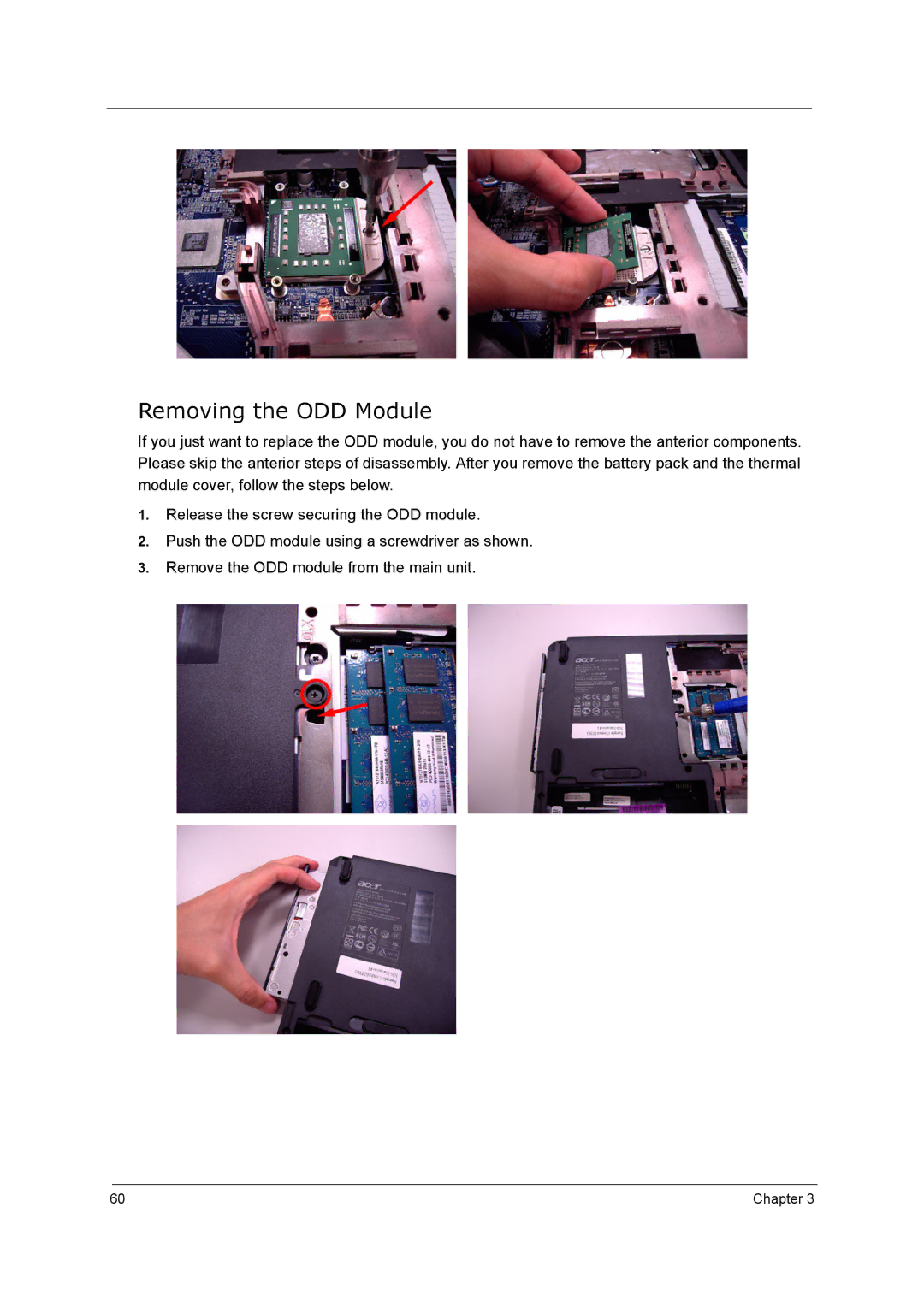 Acer 5210 manual Removing the ODD Module 