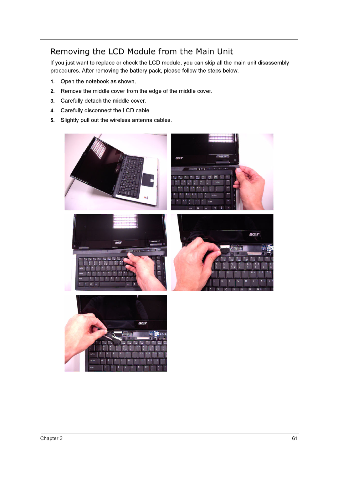 Acer 5210 manual Removing the LCD Module from the Main Unit 