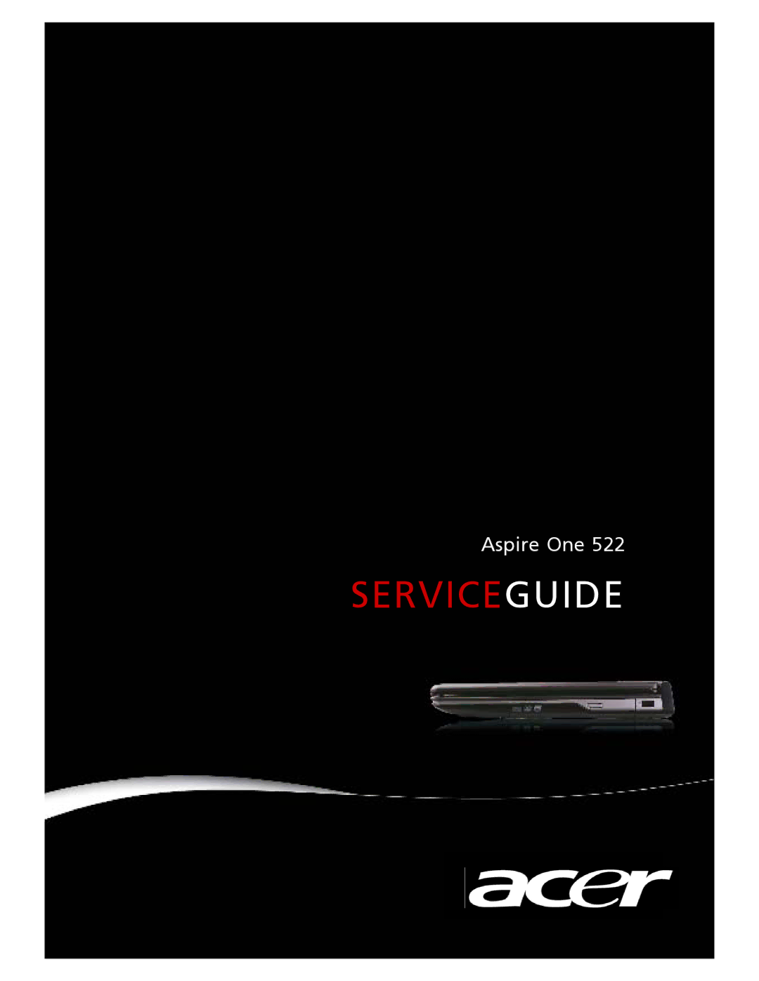 Acer 522 manual Serviceguide 