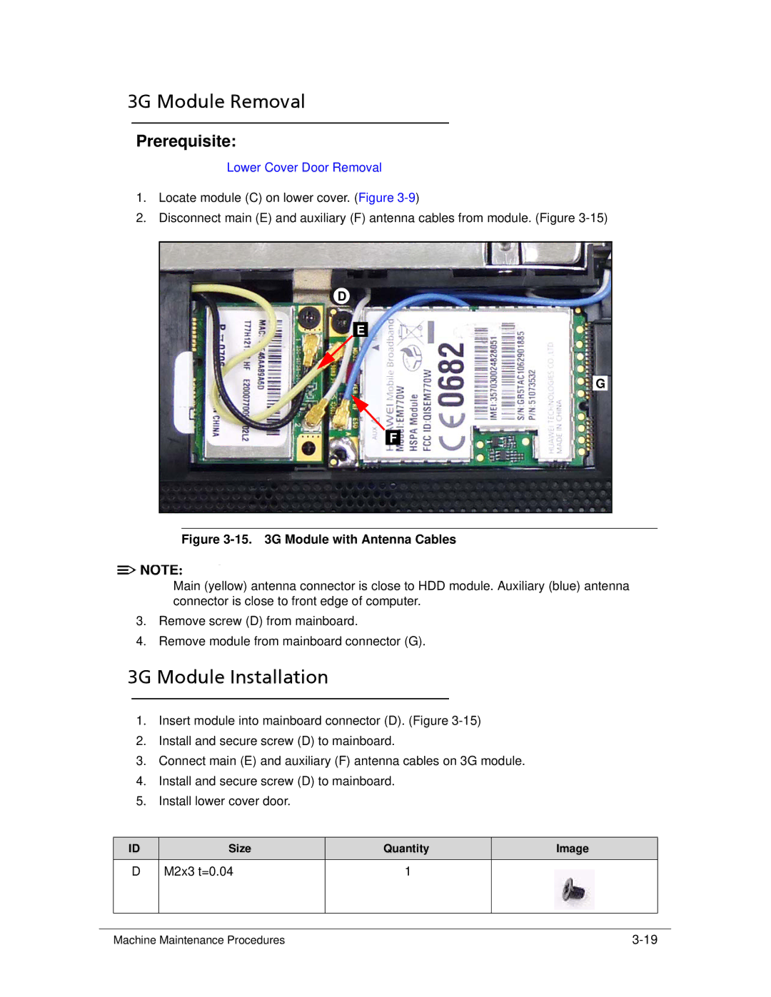 Acer 522 manual 3G Module Removal, 3G Module Installation 