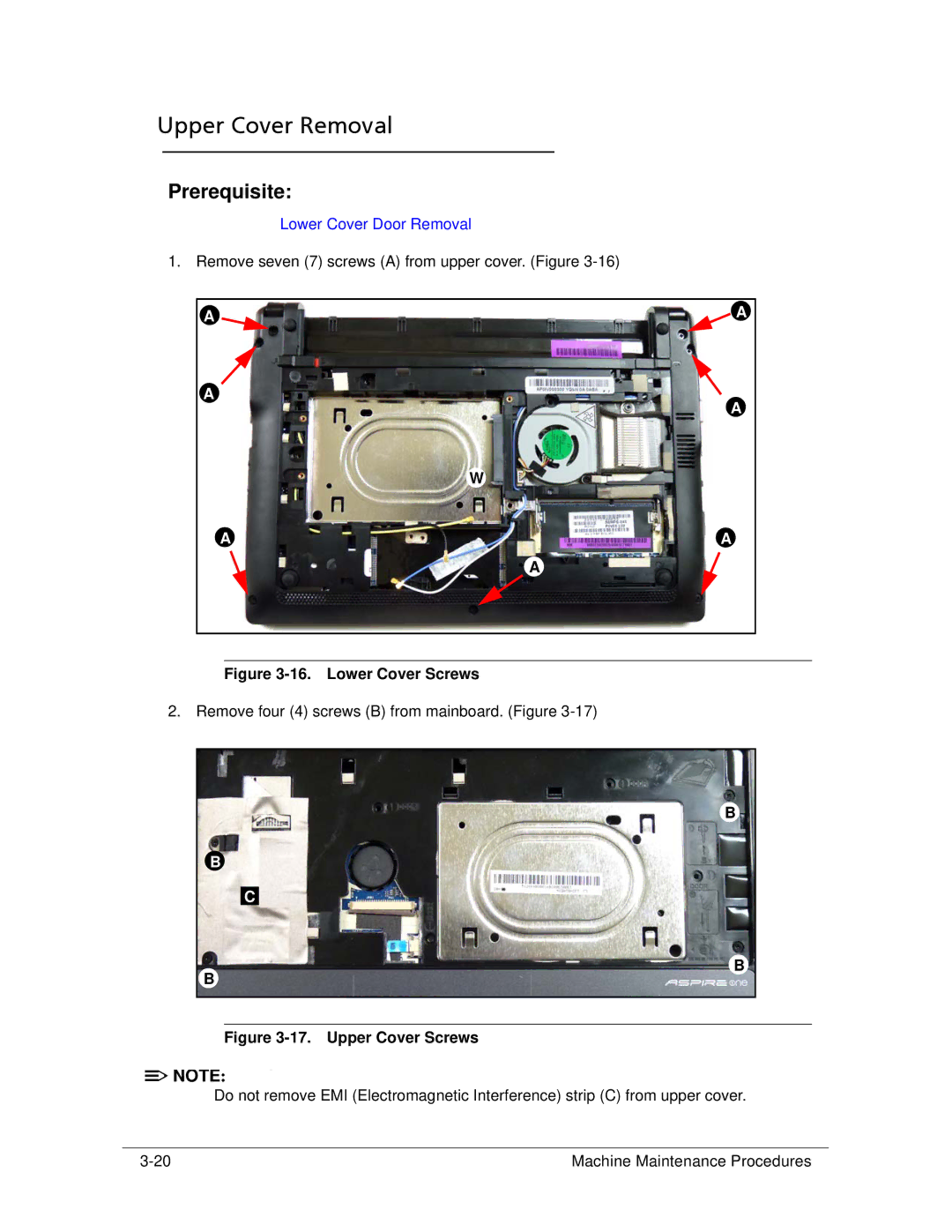 Acer 522 manual Upper Cover Removal, Lower Cover Screws 