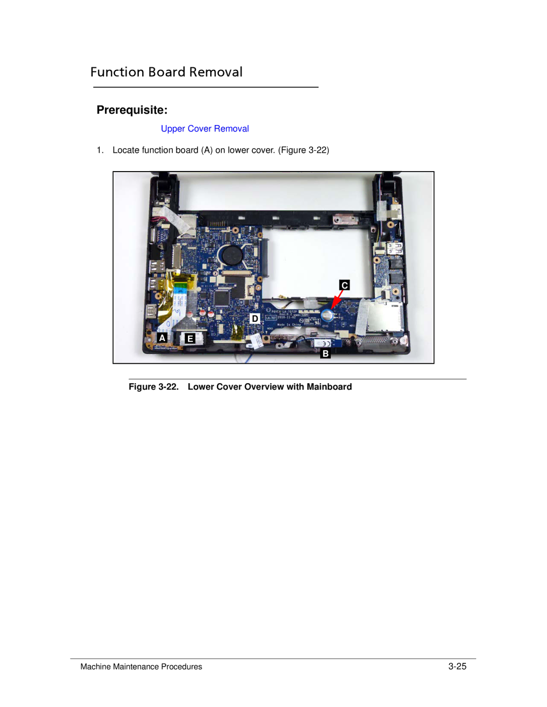 Acer 522 manual Function Board Removal, Lower Cover Overview with Mainboard 