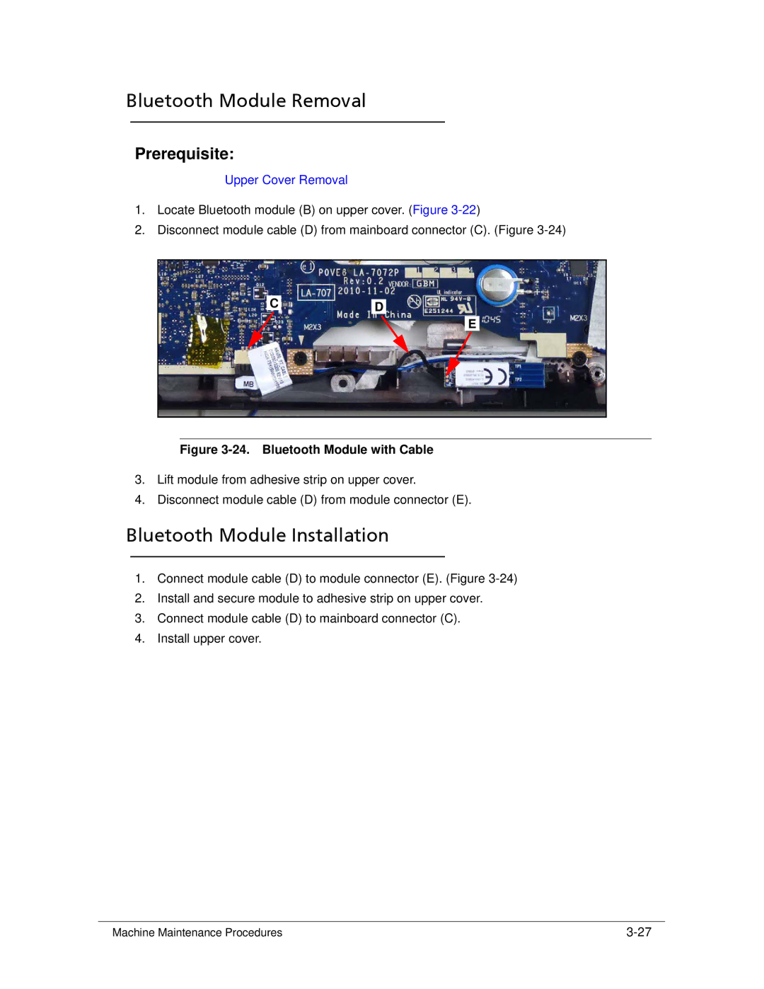 Acer 522 manual Bluetooth Module Removal, Bluetooth Module Installation 