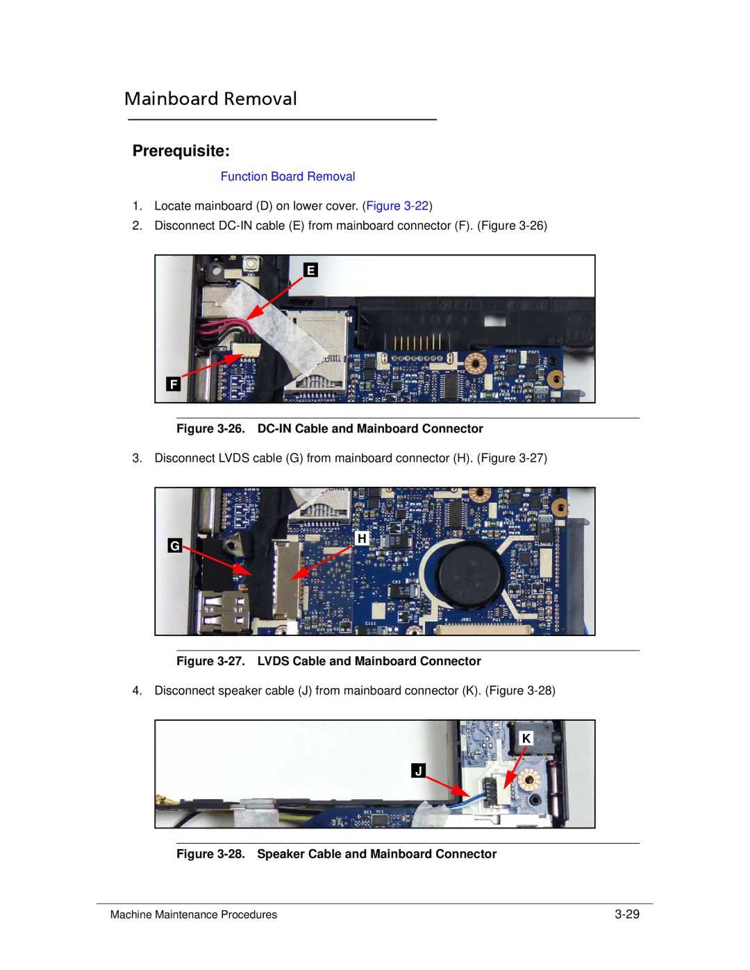 Acer 522 manual Mainboard Removal, DC-IN Cable and Mainboard Connector 