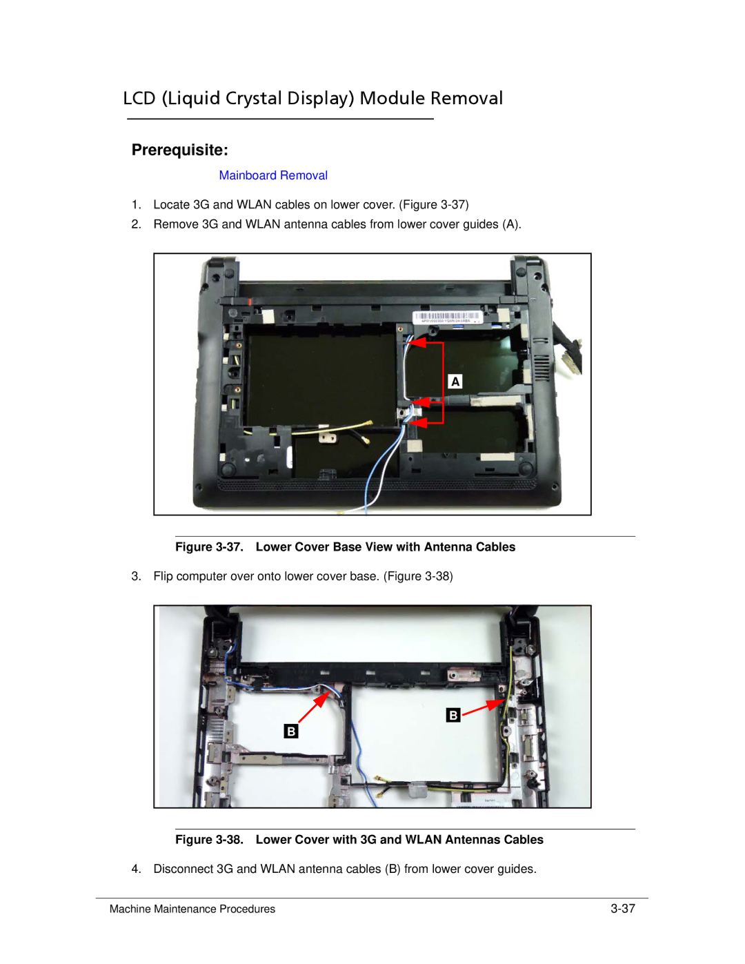 Acer 522 manual LCD Liquid Crystal Display Module Removal, Lower Cover Base View with Antenna Cables 