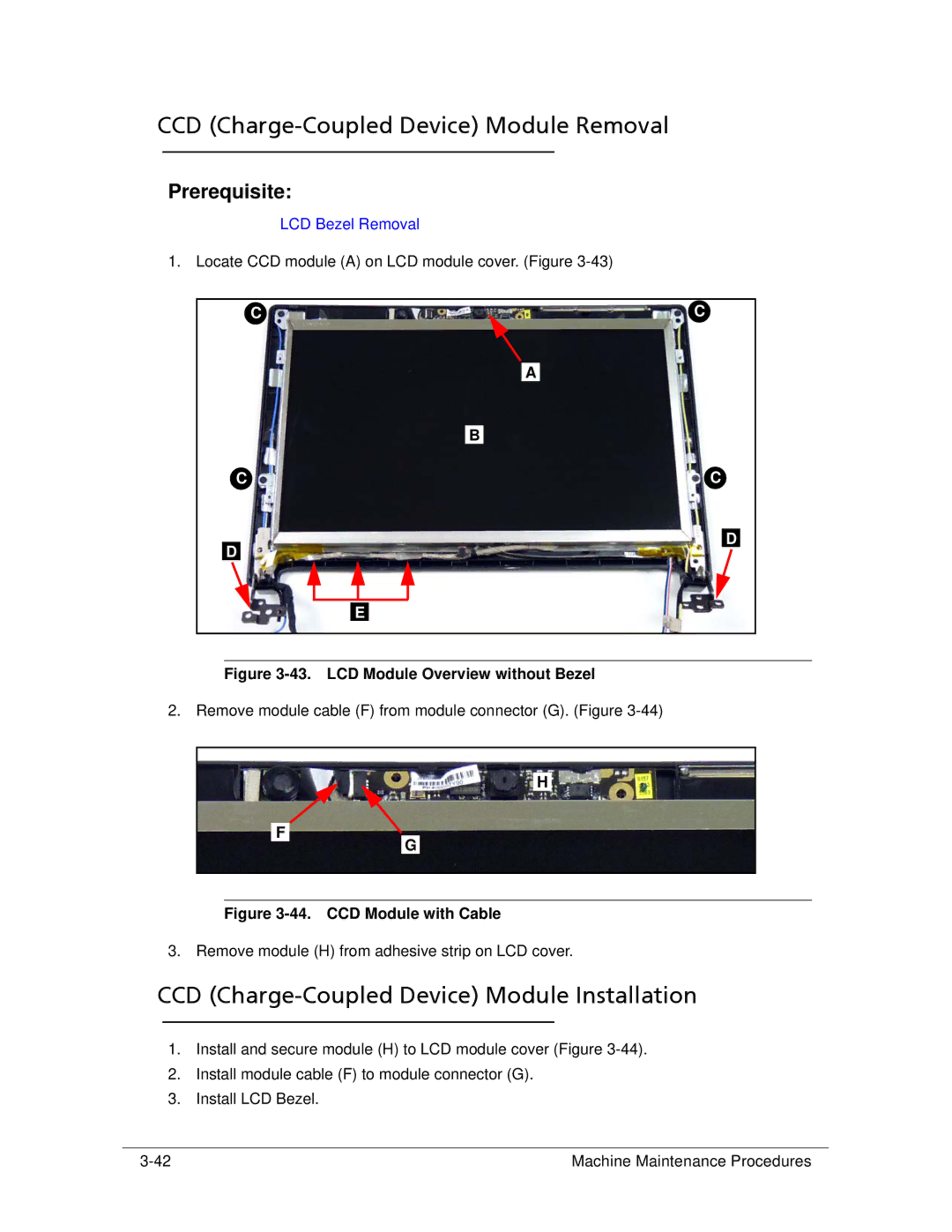 Acer 522 manual CCD Charge-Coupled Device Module Removal, CCD Charge-Coupled Device Module Installation 