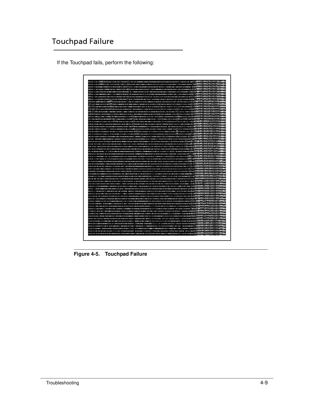 Acer 522 manual Touchpad Failure 