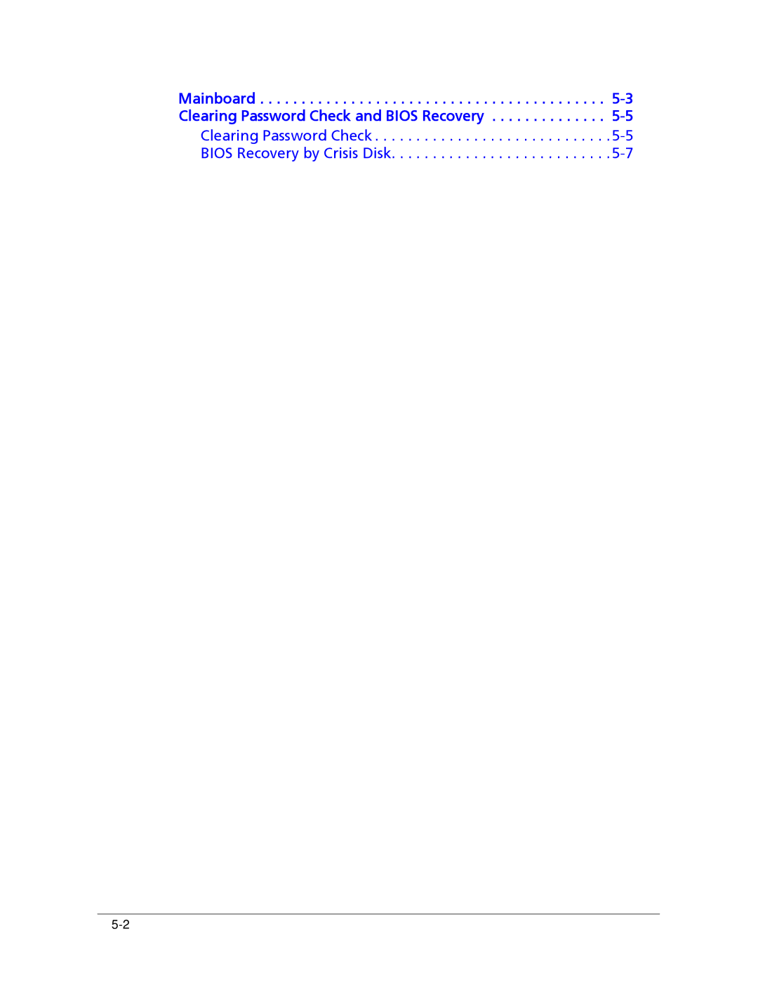 Acer 522 manual Mainboard -3 Clearing Password Check and Bios Recovery 