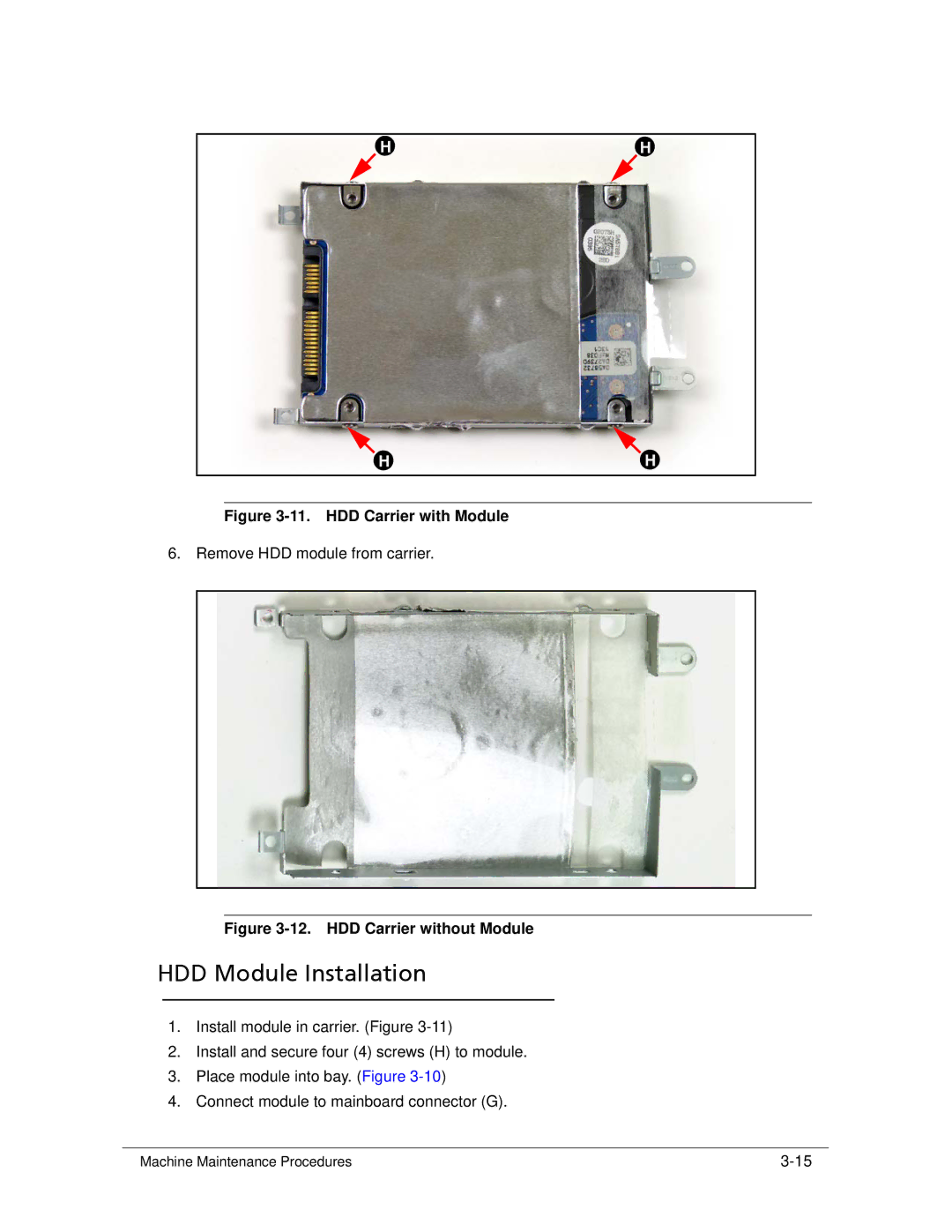 Acer 522 manual HDD Module Installation, HDD Carrier with Module 