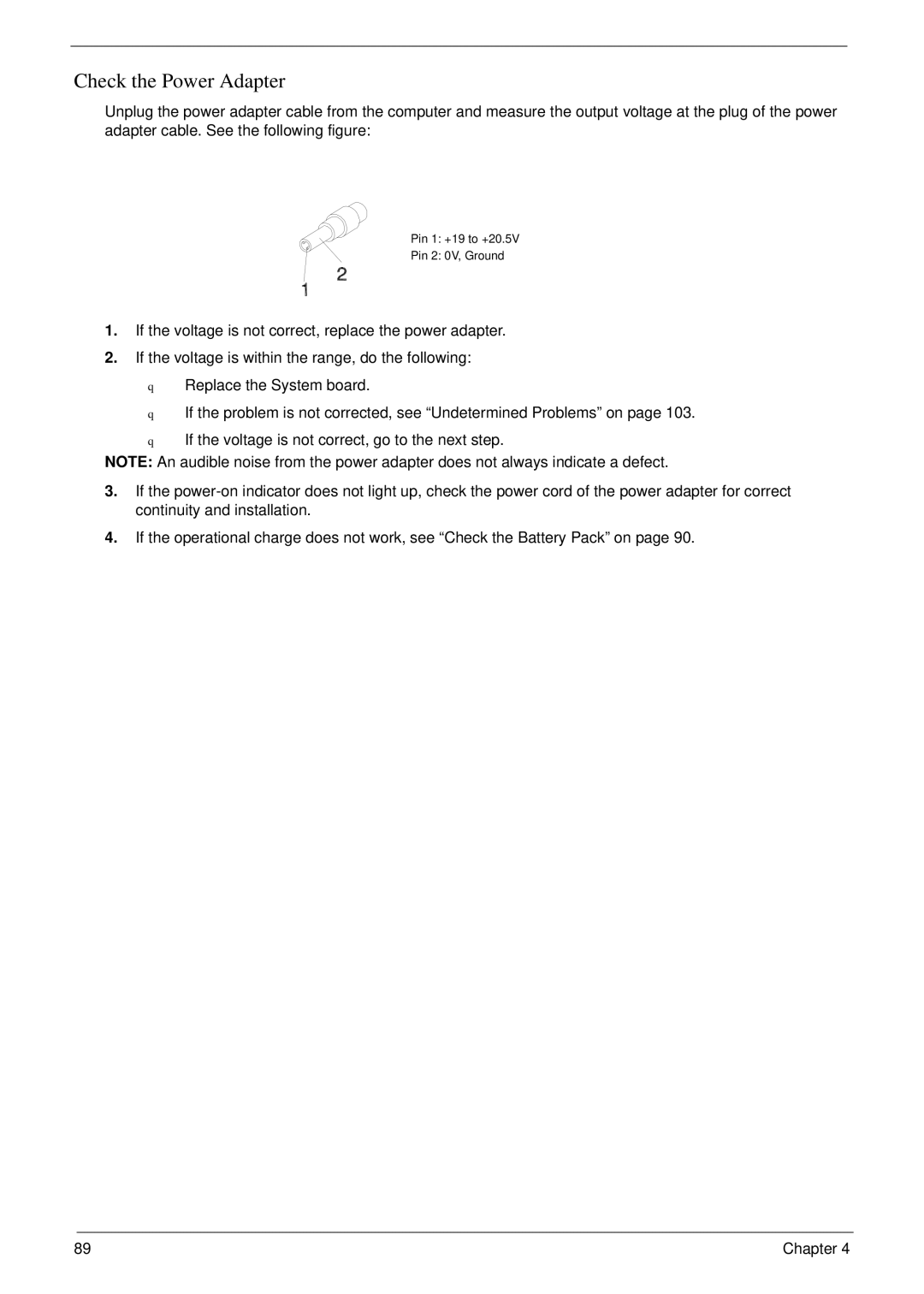 Acer 5220 manual Check the Power Adapter 