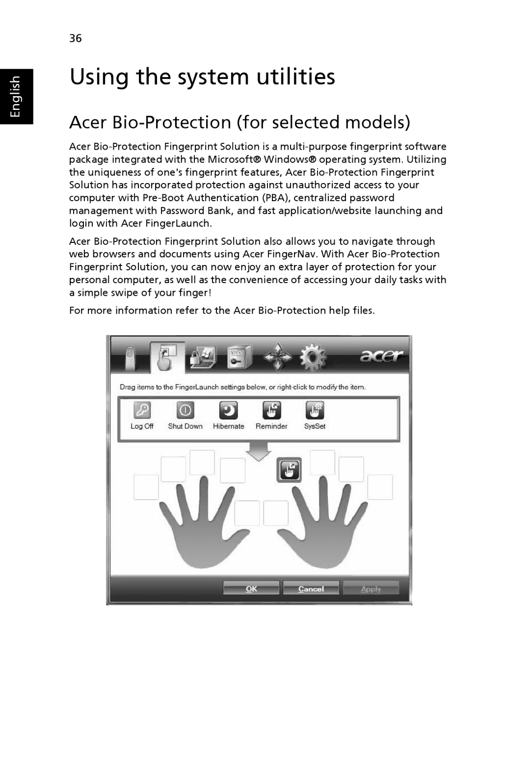 Acer 5220G, MS2210 manual Using the system utilities, Acer Bio-Protection for selected models 