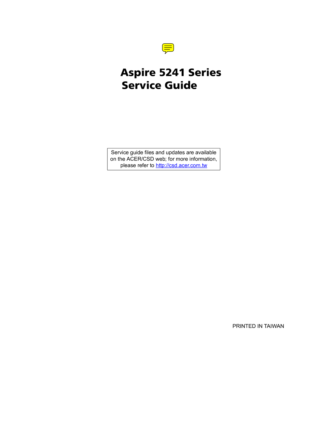 Acer manual Aspire 5241 Series Service Guide 