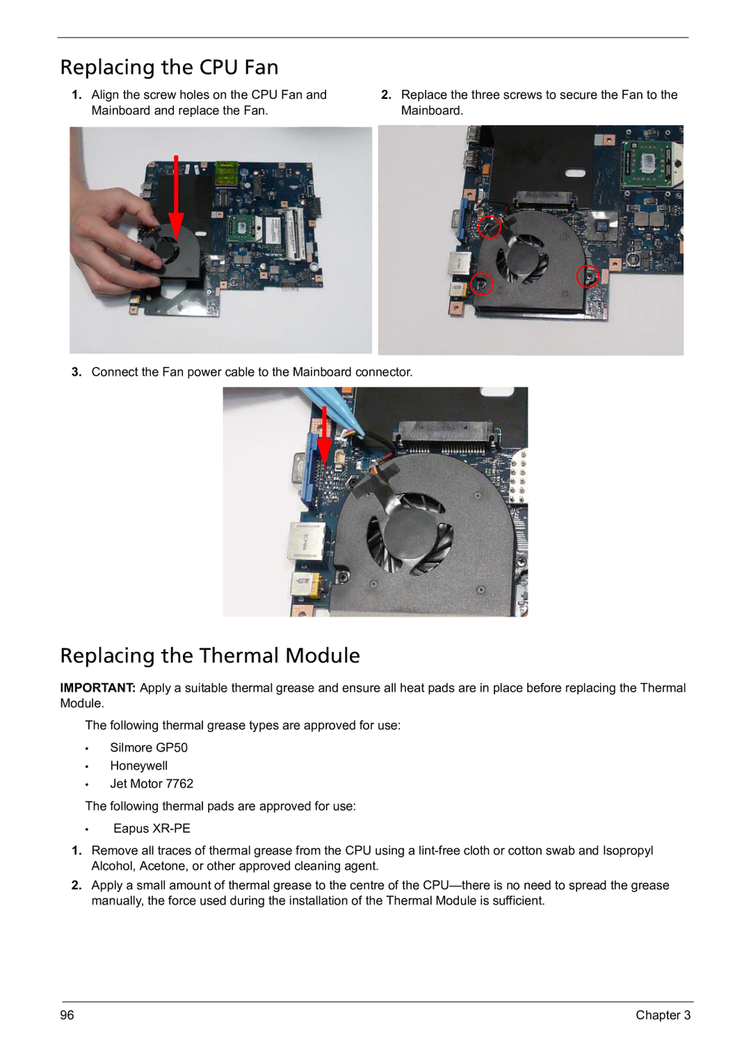 Acer 5241 manual Replacing the CPU Fan, Replacing the Thermal Module 