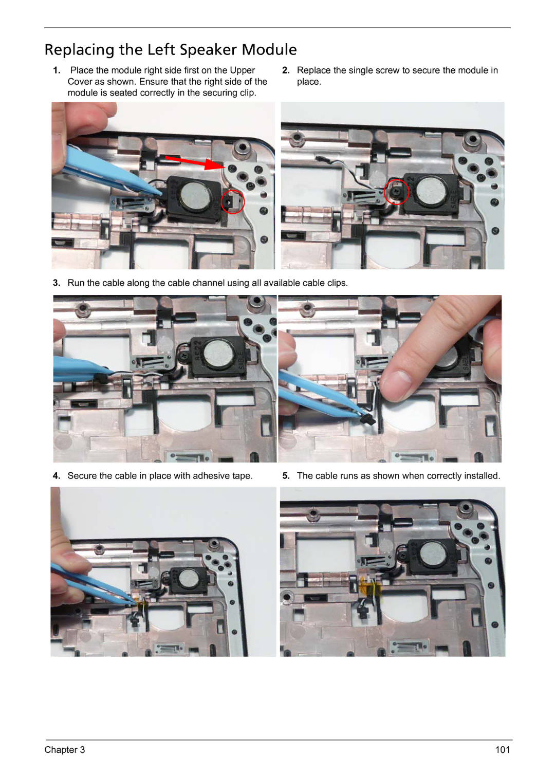 Acer 5241 manual Replacing the Left Speaker Module 