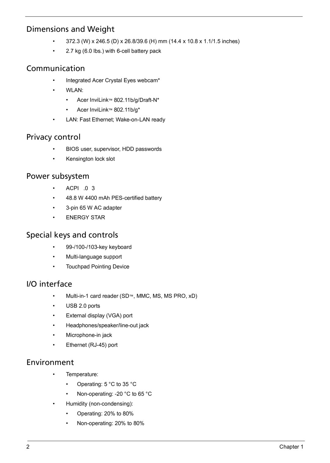 Acer 5241 Dimensions and Weight, Communication, Privacy control, Power subsystem, Special keys and controls, Interface 