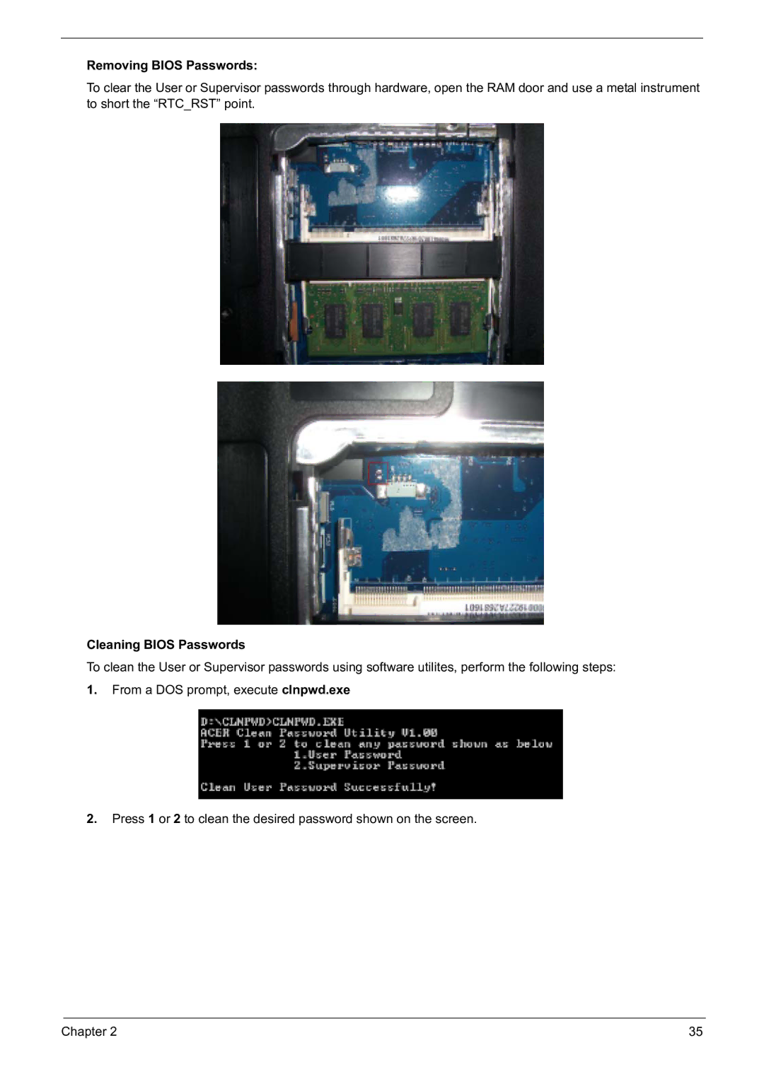 Acer 5241 manual Removing Bios Passwords, Cleaning Bios Passwords 