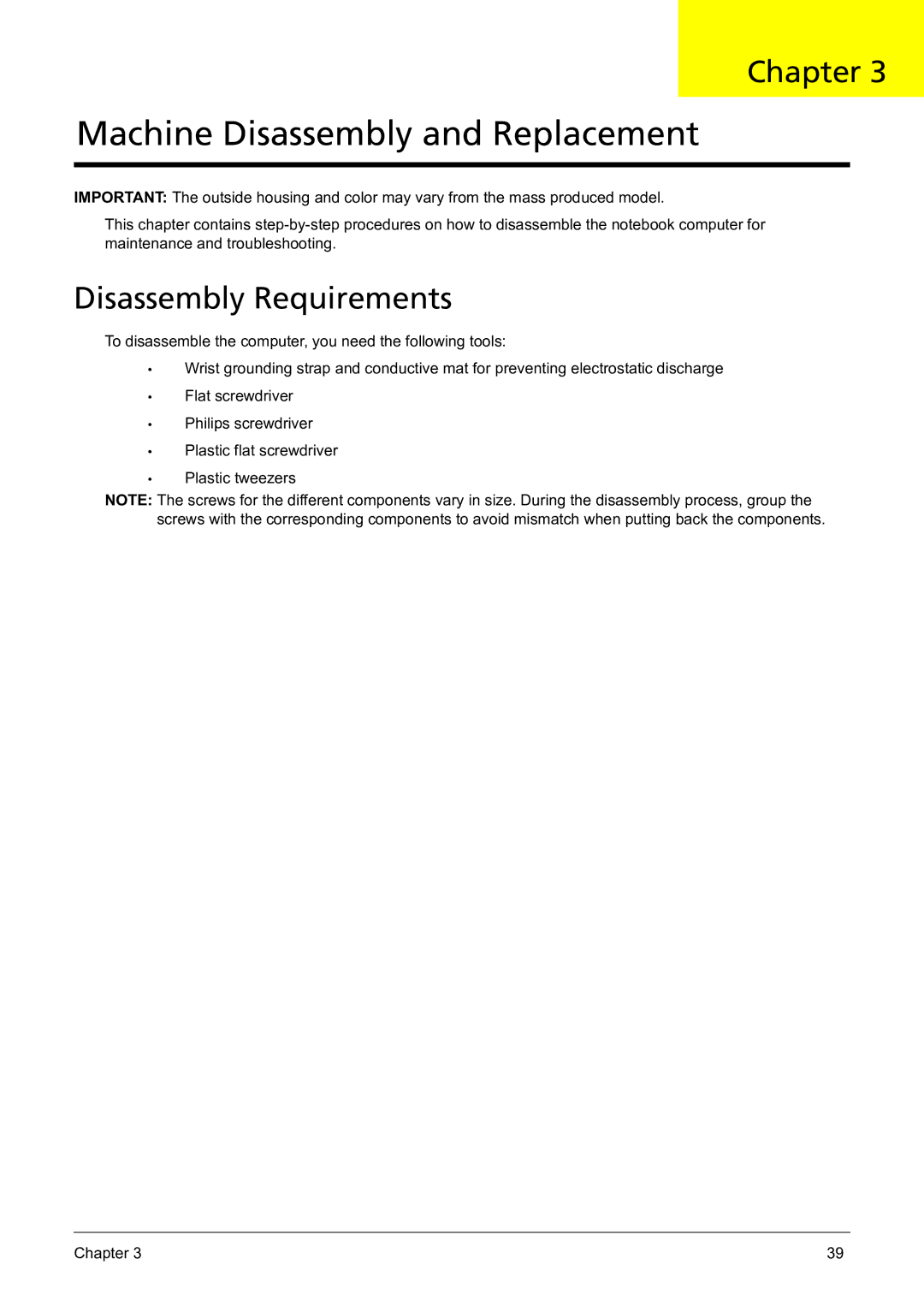 Acer 5241 manual Machine Disassembly and Replacement, Disassembly Requirements 