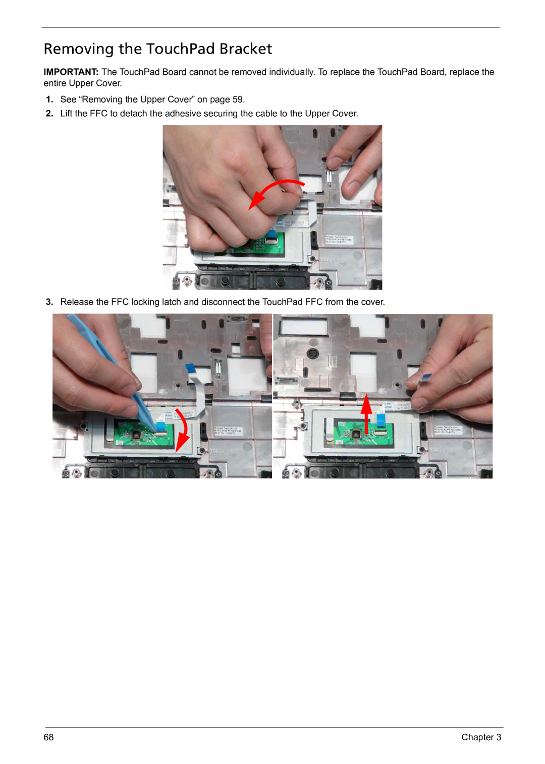 Acer 5241 manual Removing the TouchPad Bracket 