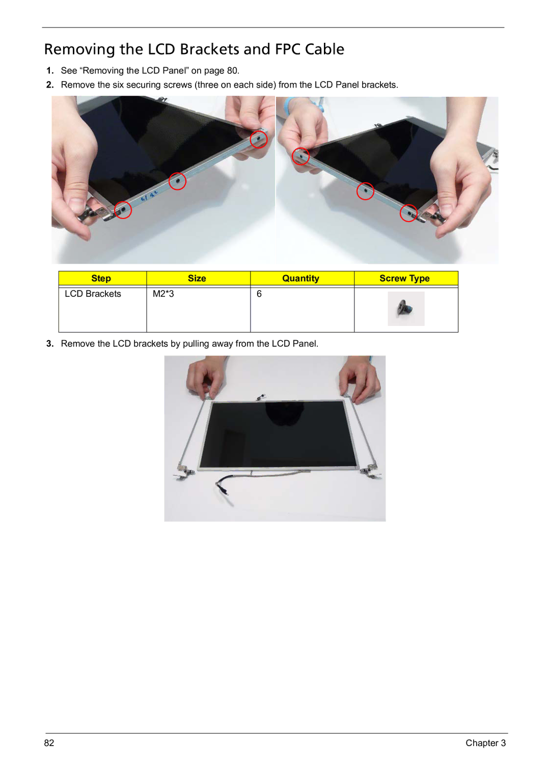 Acer 5241 manual Removing the LCD Brackets and FPC Cable, Step Size Quantity Screw Type LCD Brackets M2*3 