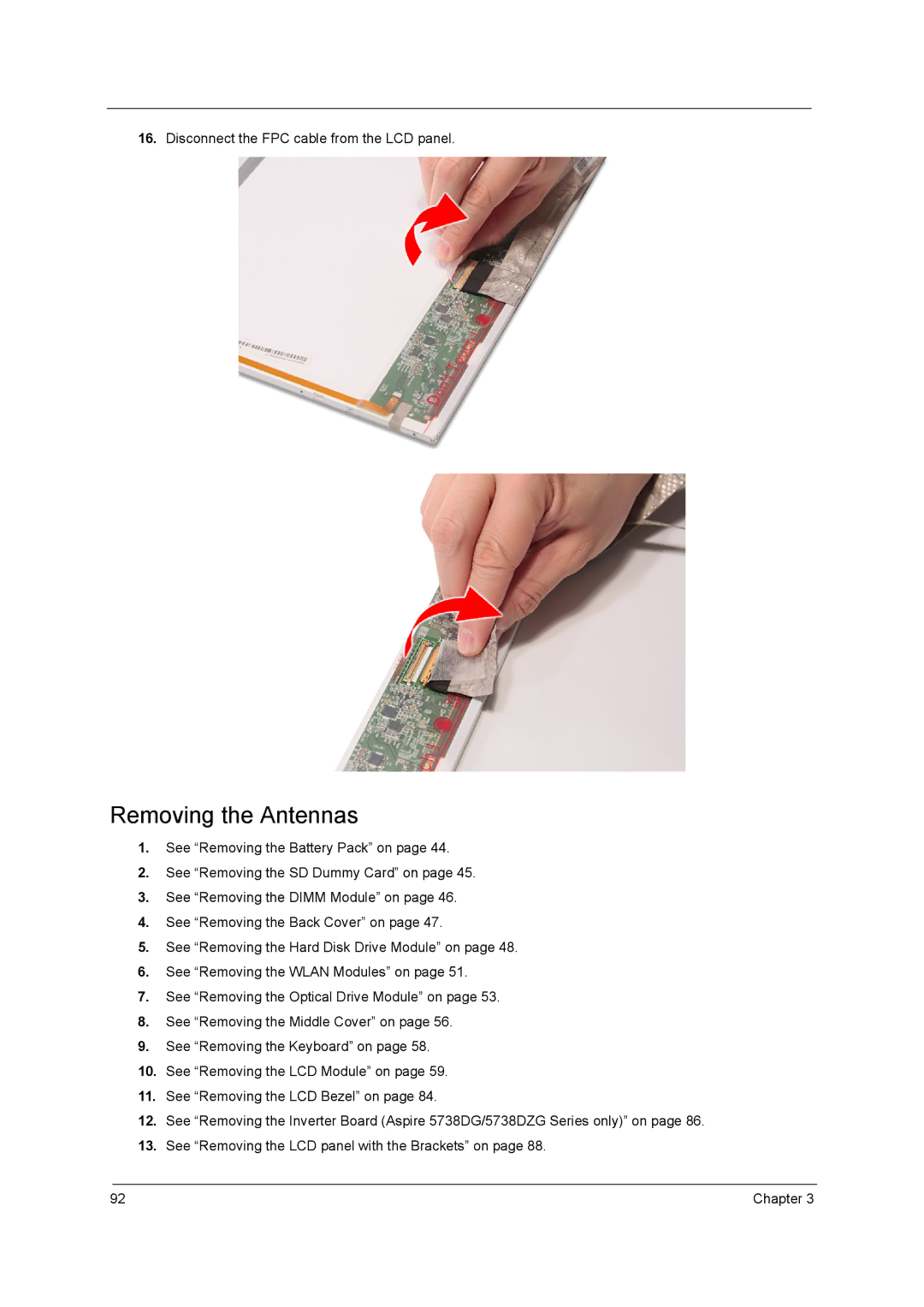 Acer 5242, 5542G, 5738DZG, 5738G manual Removing the Antennas, Disconnect the FPC cable from the LCD panel 