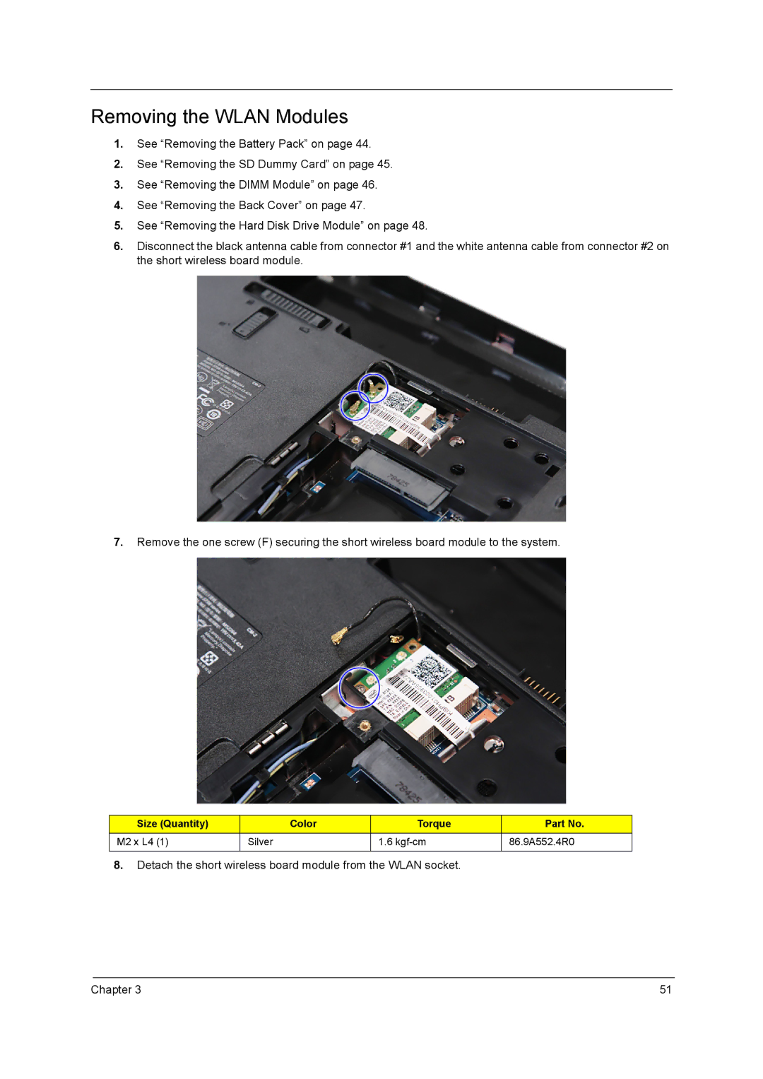 Acer 5738G, 5242, 5542G, 5738DZG manual Removing the Wlan Modules 