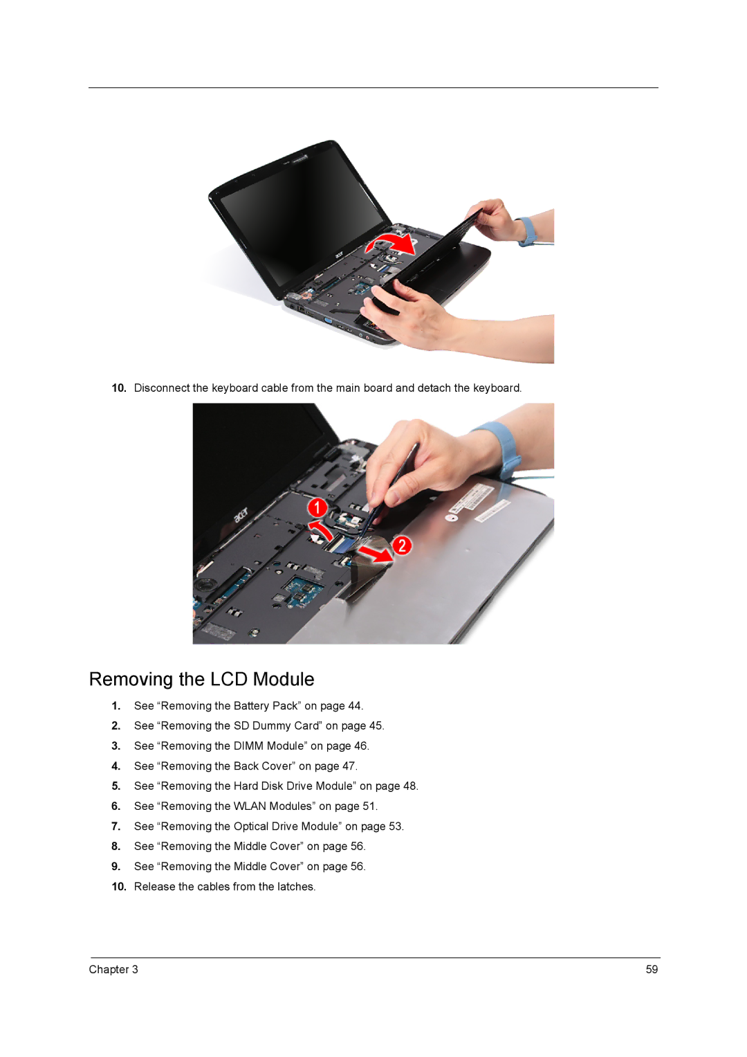 Acer 5242, 5542G, 5738DZG, 5738G manual Removing the LCD Module 