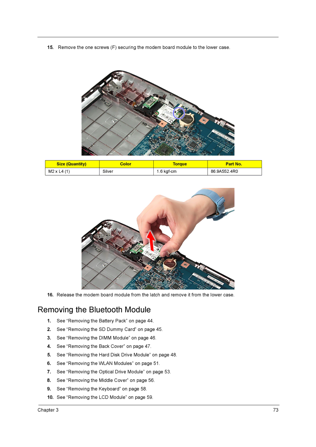 Acer 5542G, 5242, 5738DZG, 5738G manual Removing the Bluetooth Module 