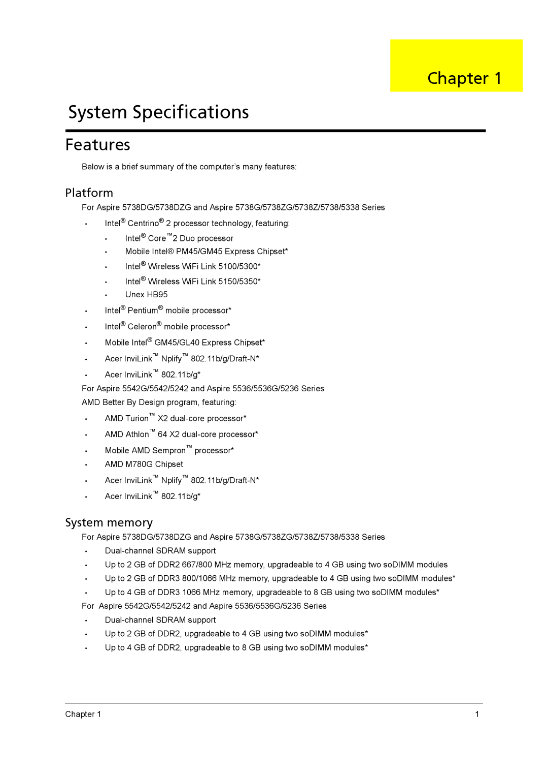 Acer 5738G, 5242, 5542G, 5738DZG manual Chapter, Features, Below is a brief summary of the computer’s many features 