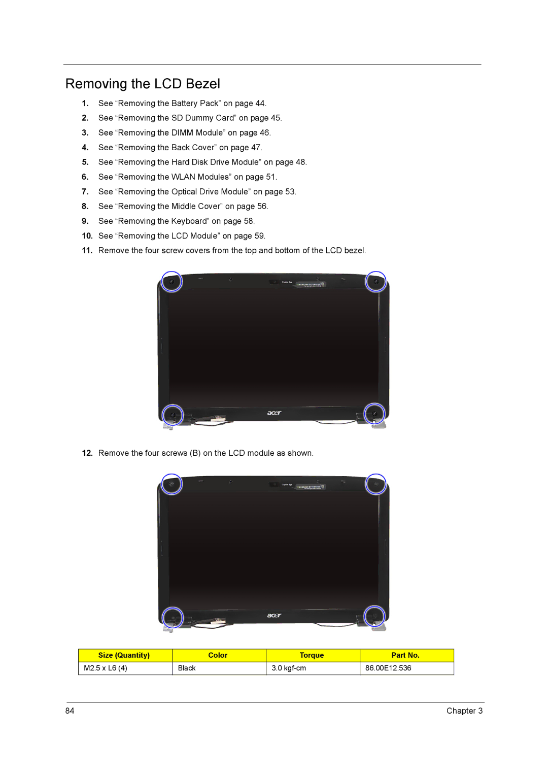 Acer 5242, 5542G, 5738DZG, 5738G manual Removing the LCD Bezel 