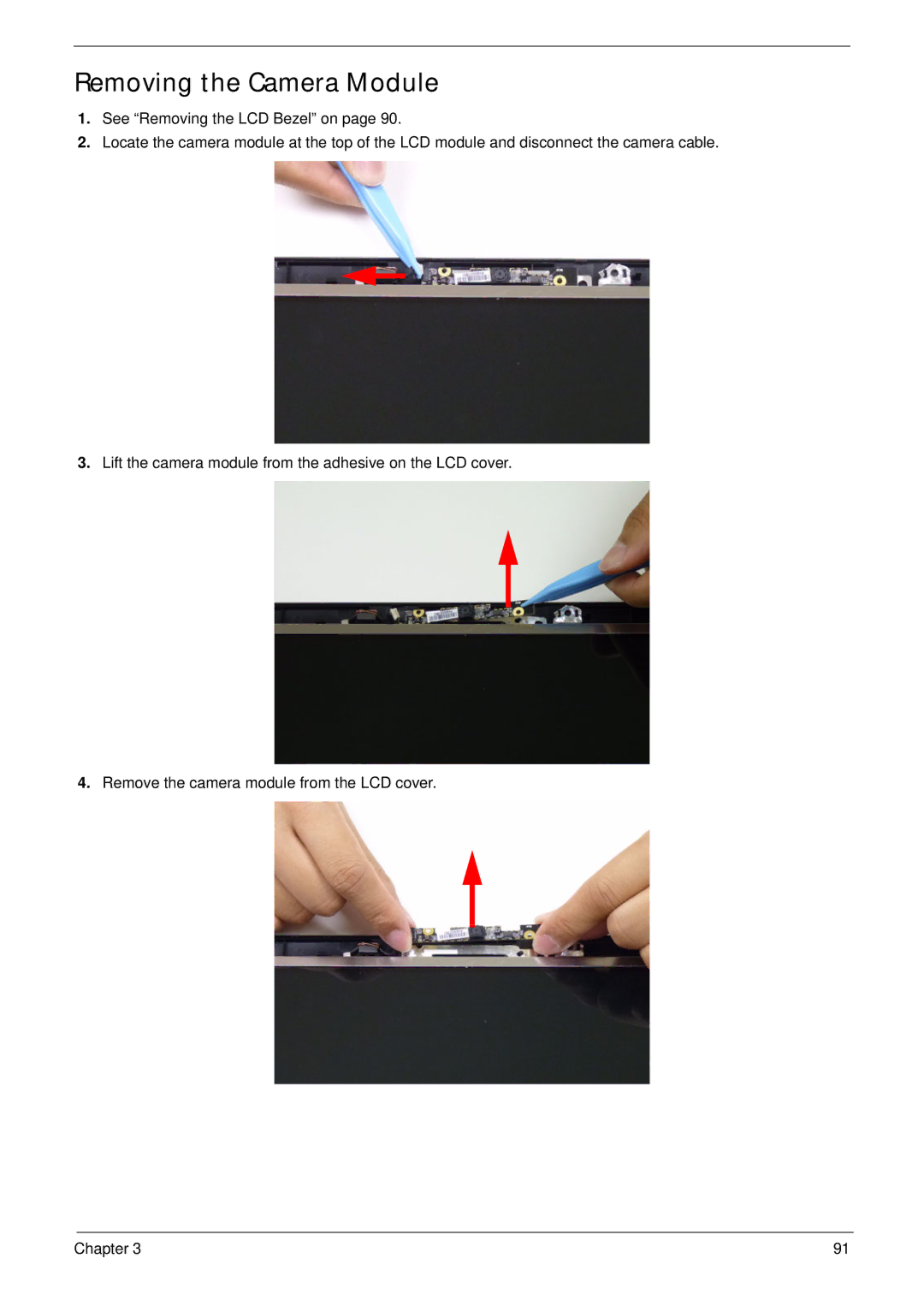 Acer 5252, 5552G manual Removing the Camera Module 