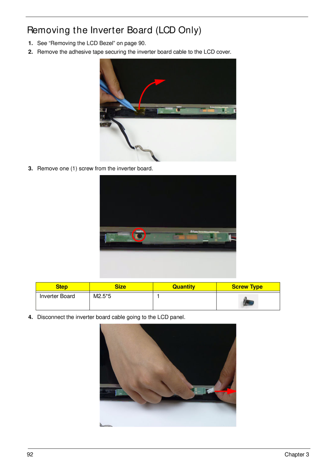 Acer 5252, 5552G manual Removing the Inverter Board LCD Only, Step Size Quantity Screw Type Inverter Board M2.5*5 