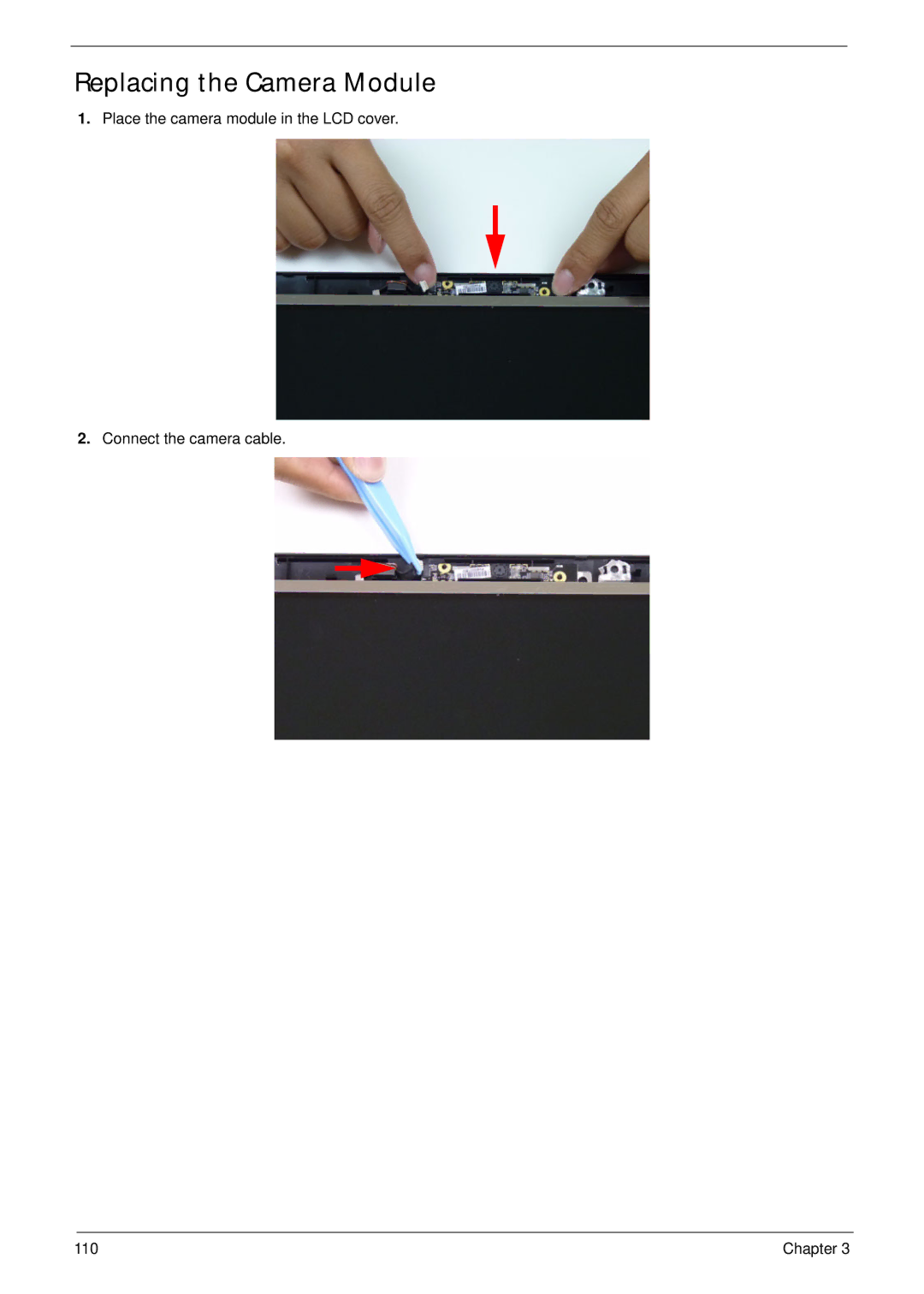 Acer 5252, 5552G manual Replacing the Camera Module 