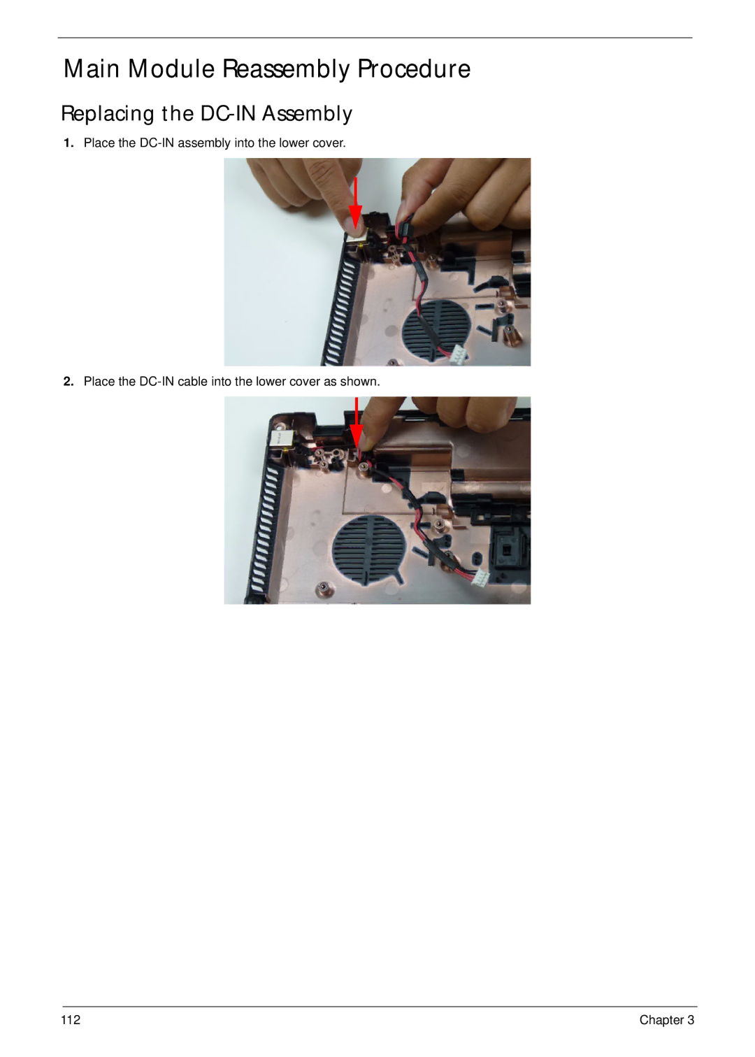 Acer 5252, 5552G manual Main Module Reassembly Procedure, Replacing the DC-IN Assembly 