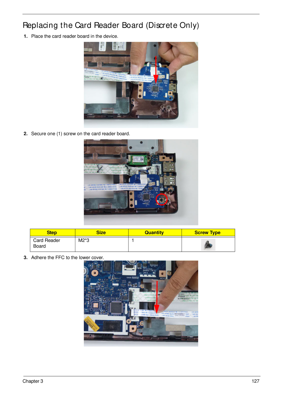 Acer 5252, 5552G manual Replacing the Card Reader Board Discrete Only, Step Size Quantity Screw Type 