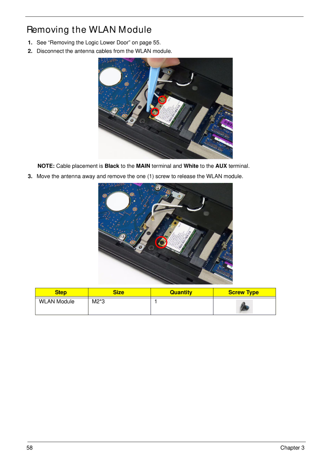 Acer 5252, 5552G manual Removing the Wlan Module, Step Size Quantity Screw Type Wlan Module M2*3 