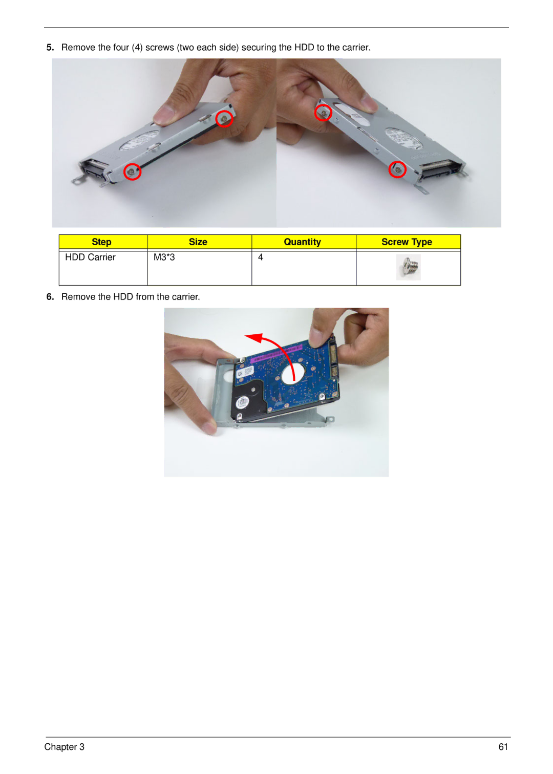Acer 5252, 5552G manual Step Size Quantity Screw Type HDD Carrier M3*3 
