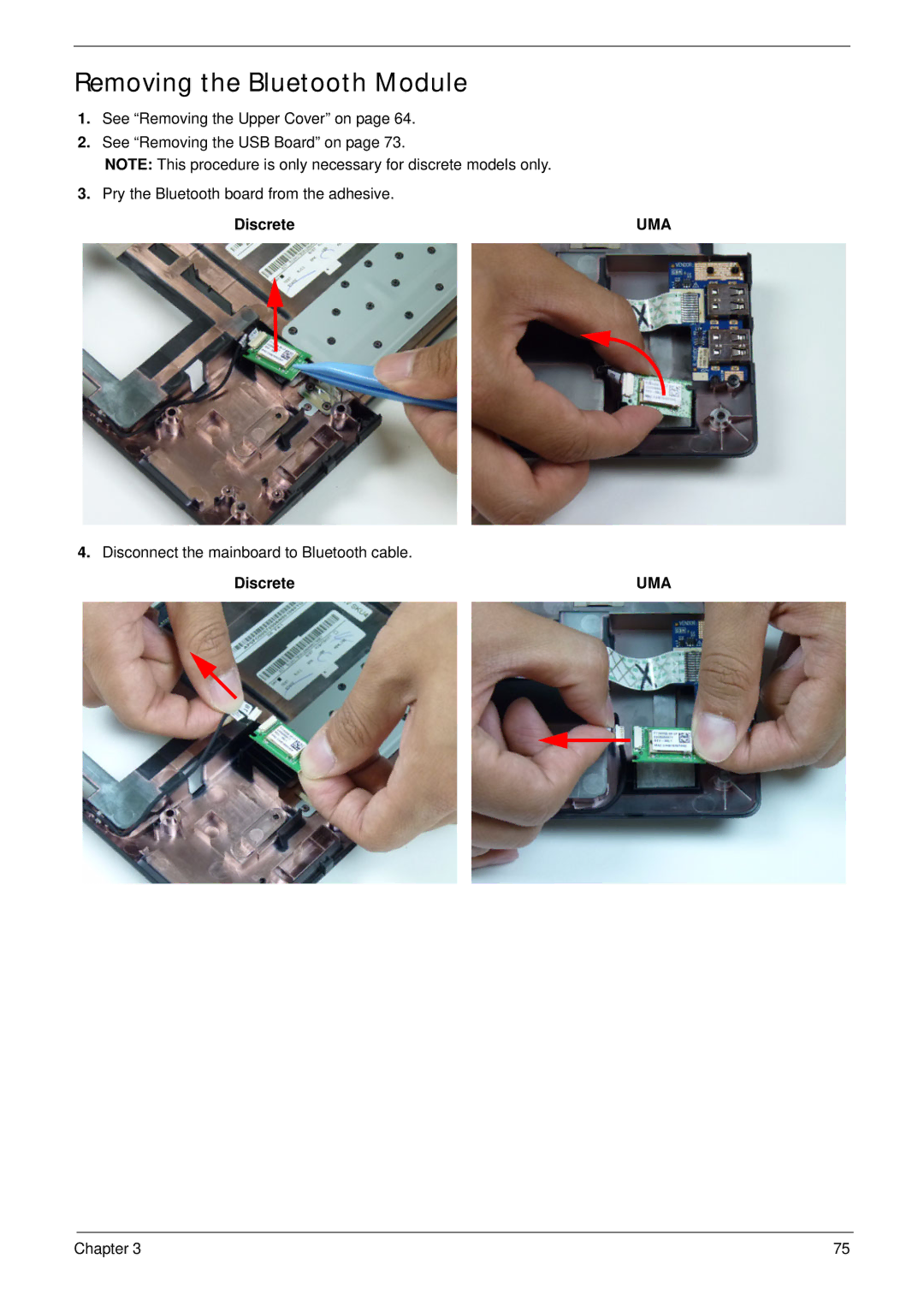 Acer 5552G, 5252 manual Removing the Bluetooth Module, Discrete 