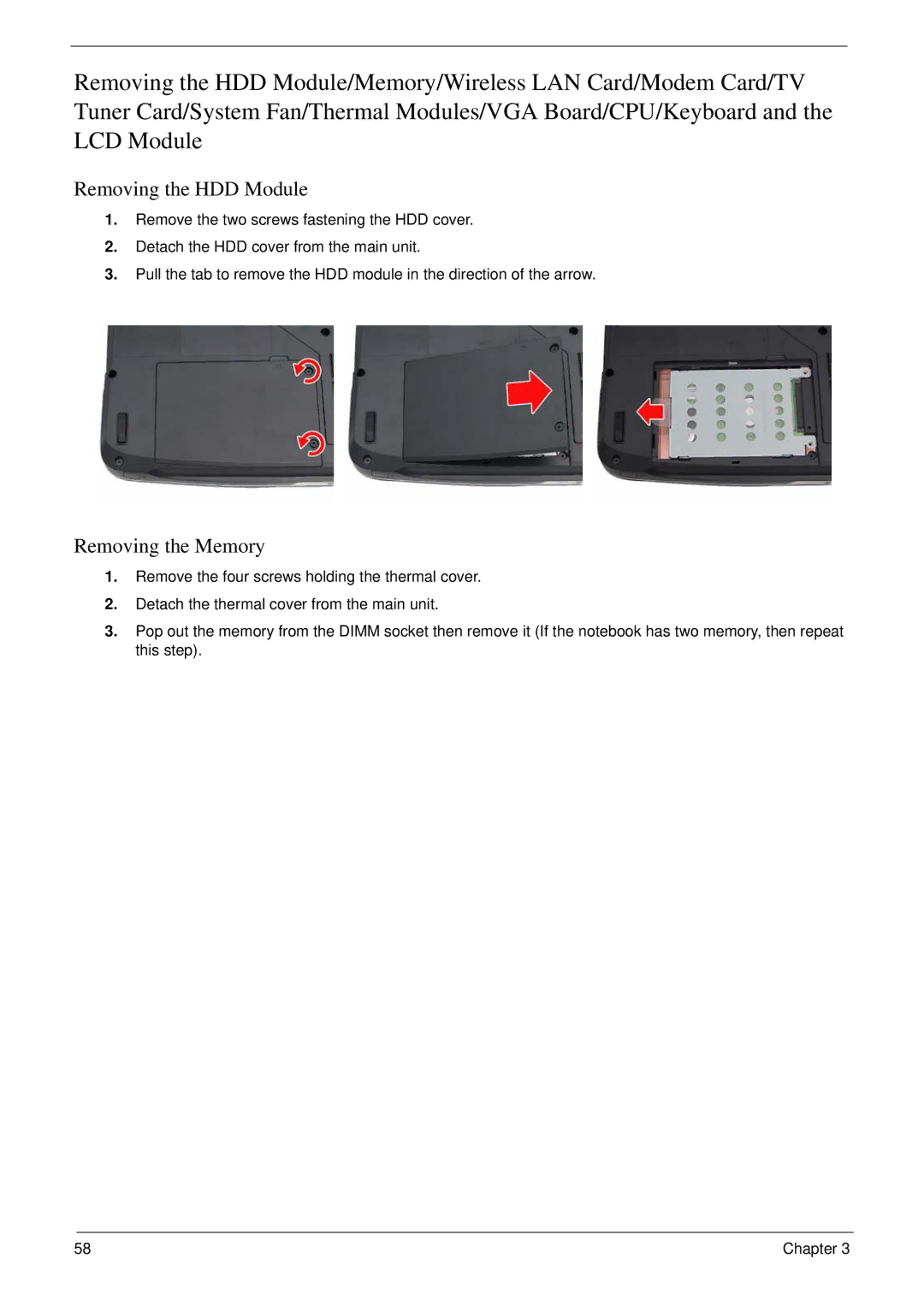 Acer 5310G, 5710G manual Removing the HDD Module, Removing the Memory 