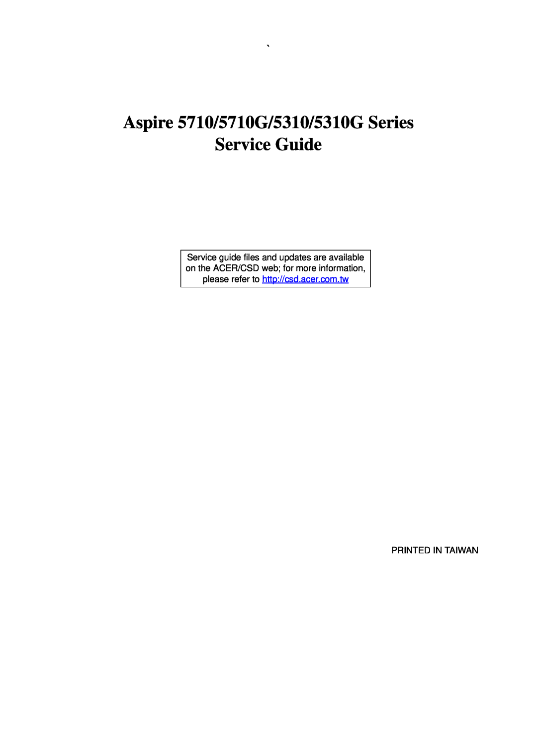Acer manual Aspire 5710/5710G/5310/5310G Series Service Guide 