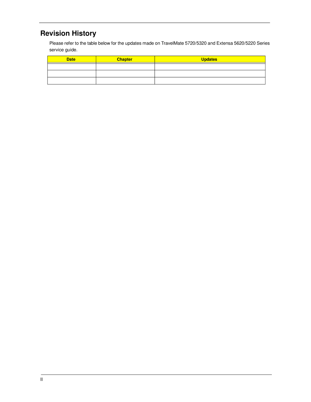 Acer 5320, 5220 manual Revision History 