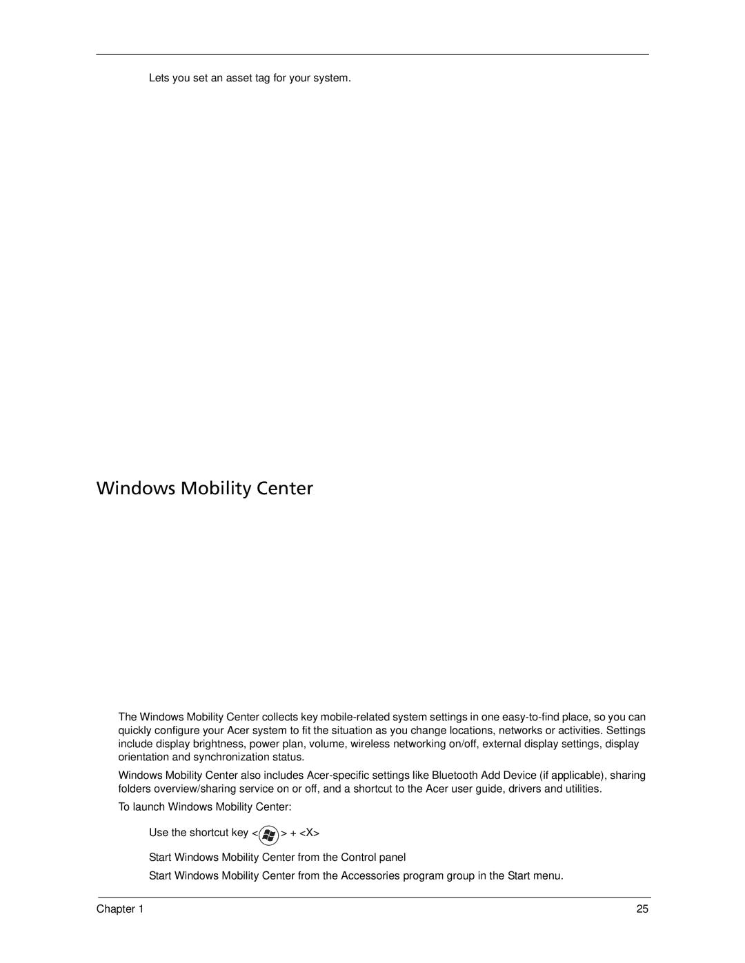 Acer 5220, 5320 manual Windows Mobility Center,  Lets you set an asset tag for your system 