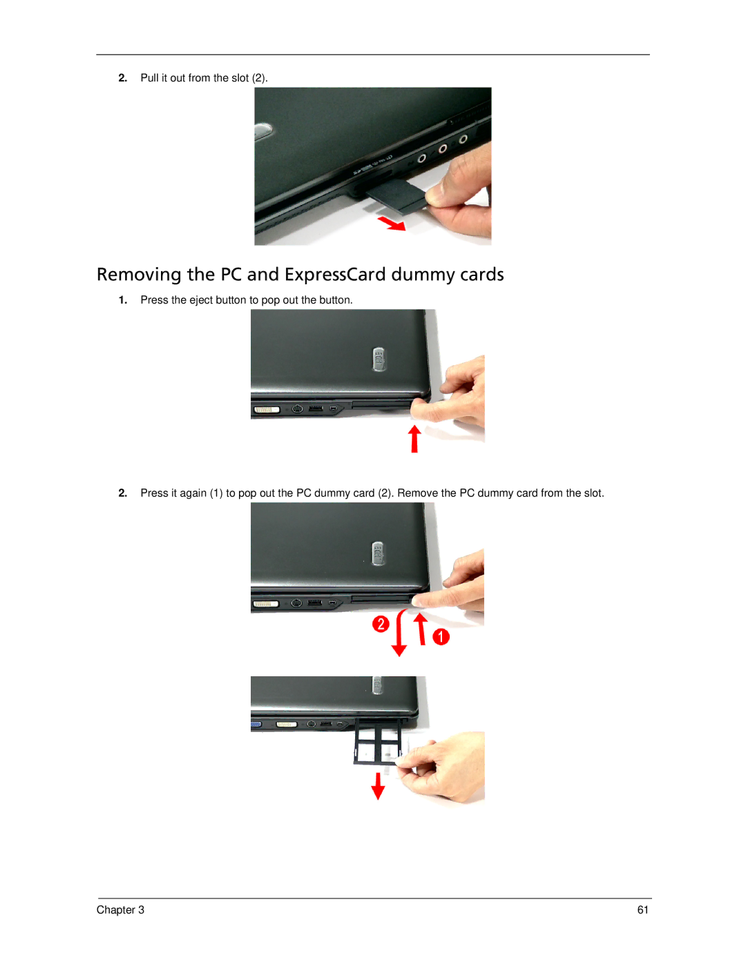 Acer 5220, 5320 manual Removing the PC and ExpressCard dummy cards, Pull it out from the slot 