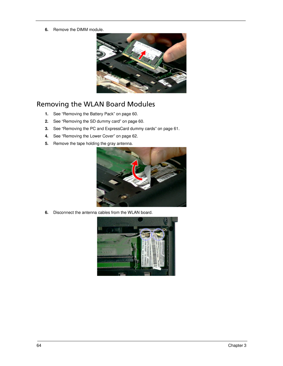 Acer 5320, 5220 manual Removing the Wlan Board Modules, Remove the Dimm module 