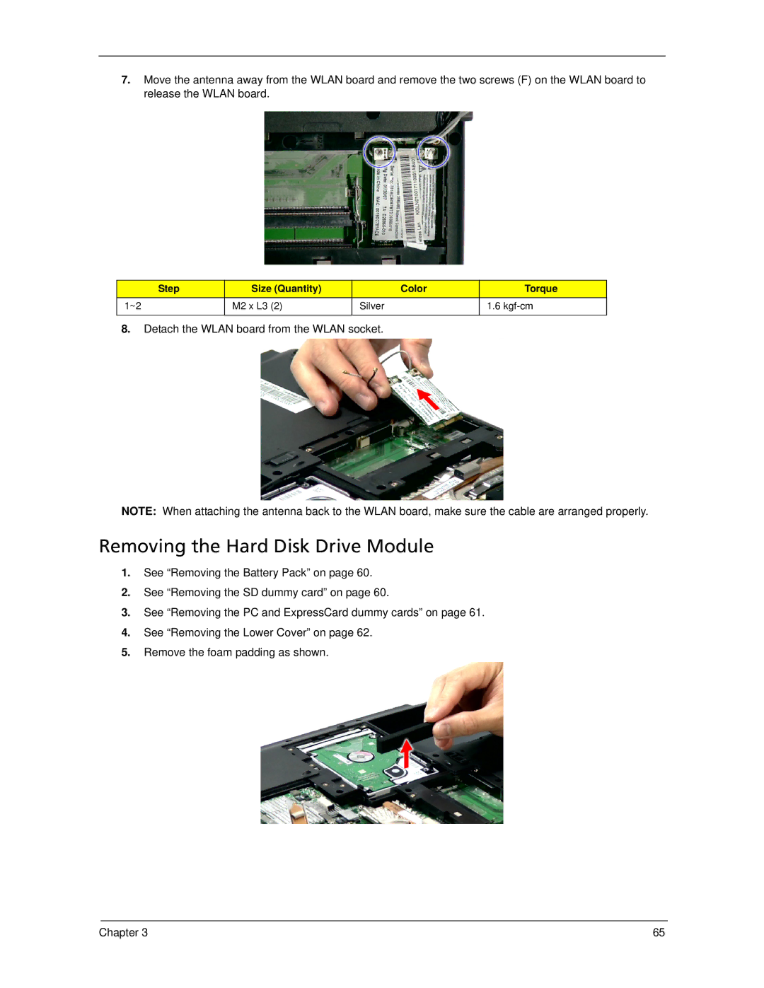 Acer 5220, 5320 manual Removing the Hard Disk Drive Module, Detach the Wlan board from the Wlan socket 