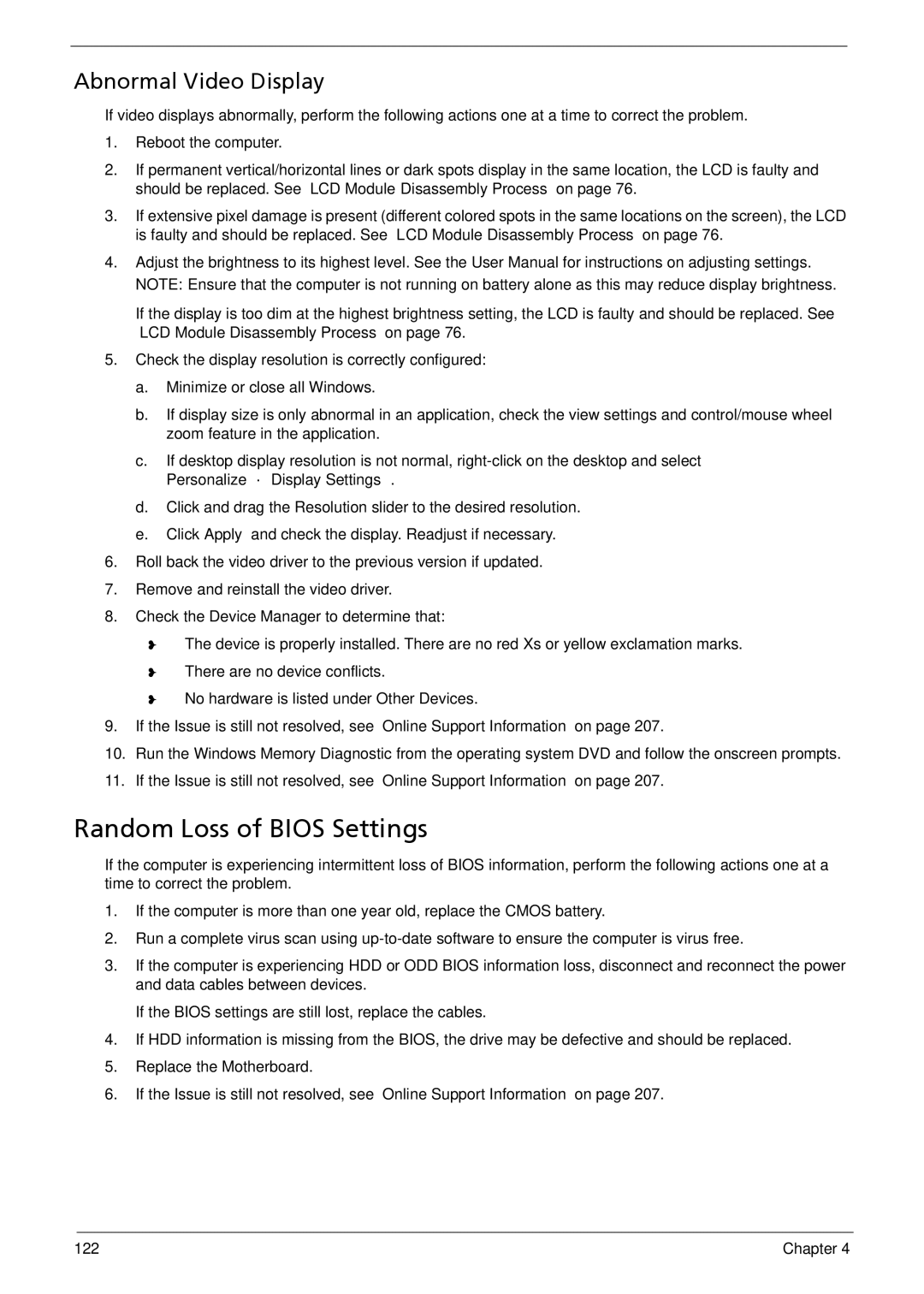 Acer 533 manual Random Loss of Bios Settings, Abnormal Video Display 