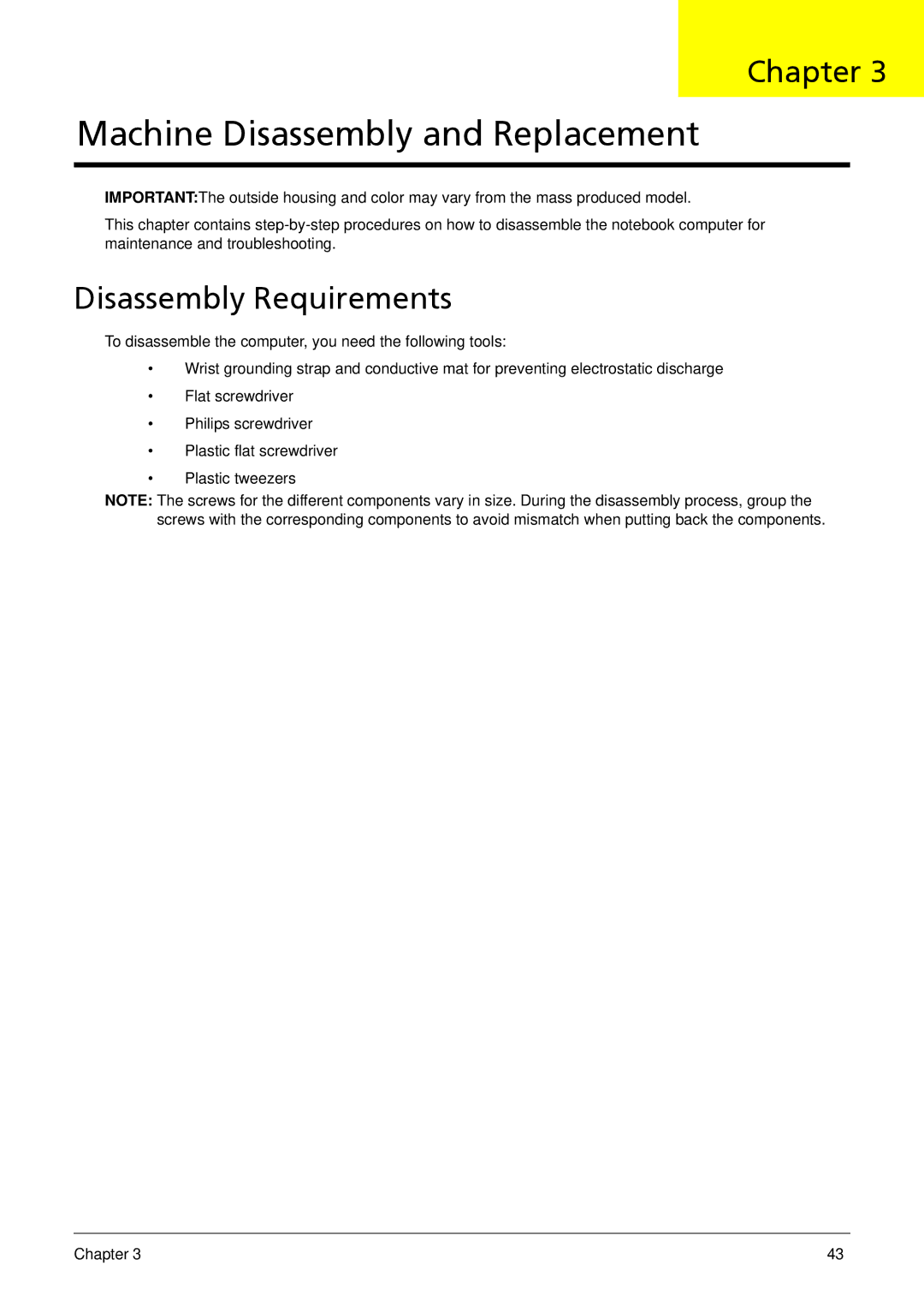 Acer 533 manual Machine Disassembly and Replacement, Disassembly Requirements 