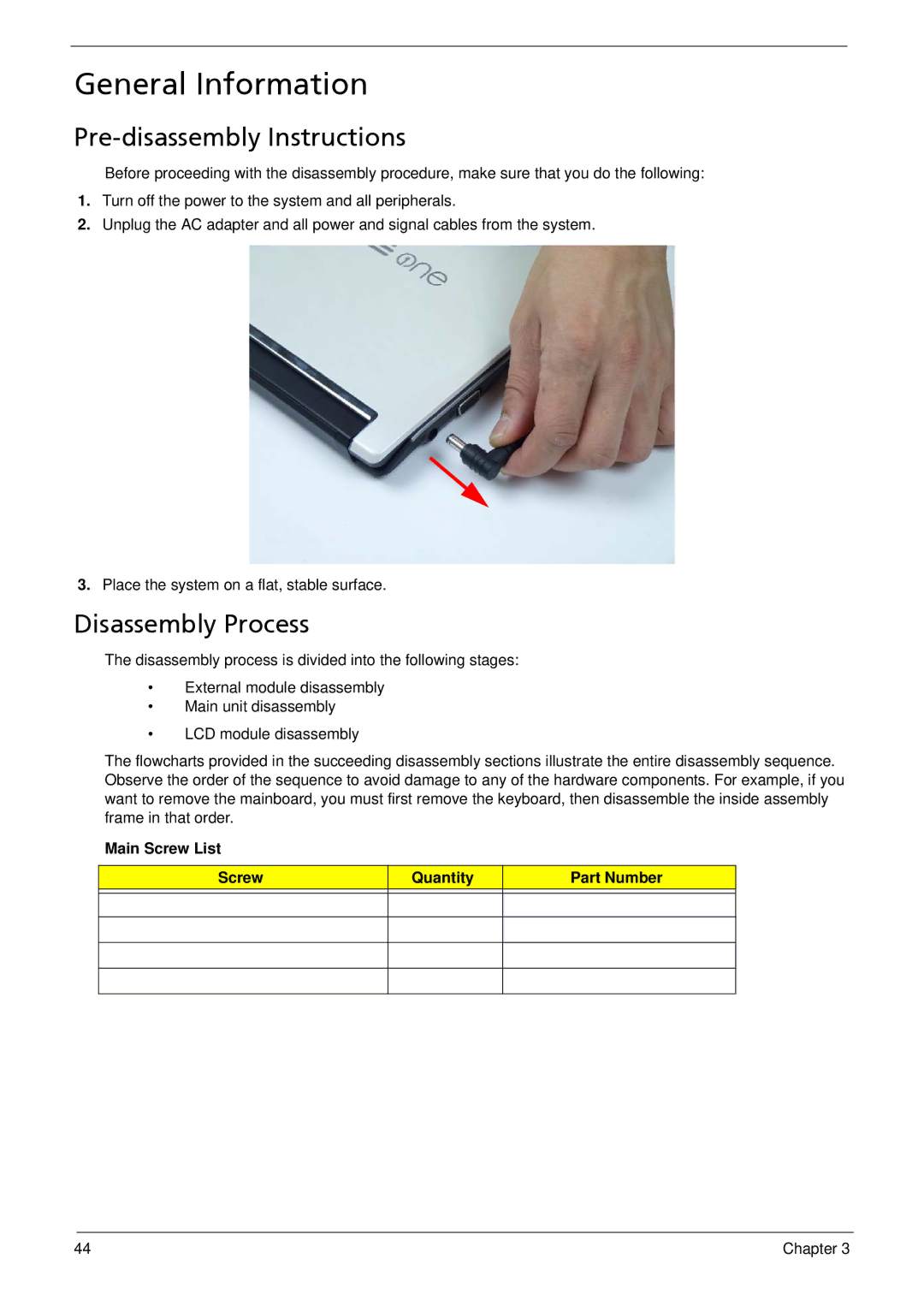 Acer 533 General Information, Pre-disassembly Instructions, Disassembly Process, Main Screw List Quantity Part Number 