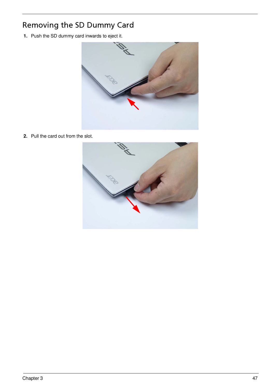 Acer 533 manual Removing the SD Dummy Card 